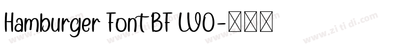 Hamburger Font BF W0字体转换